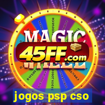 jogos psp cso